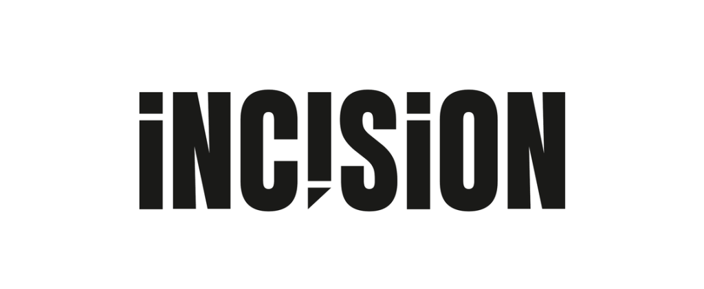 Incision